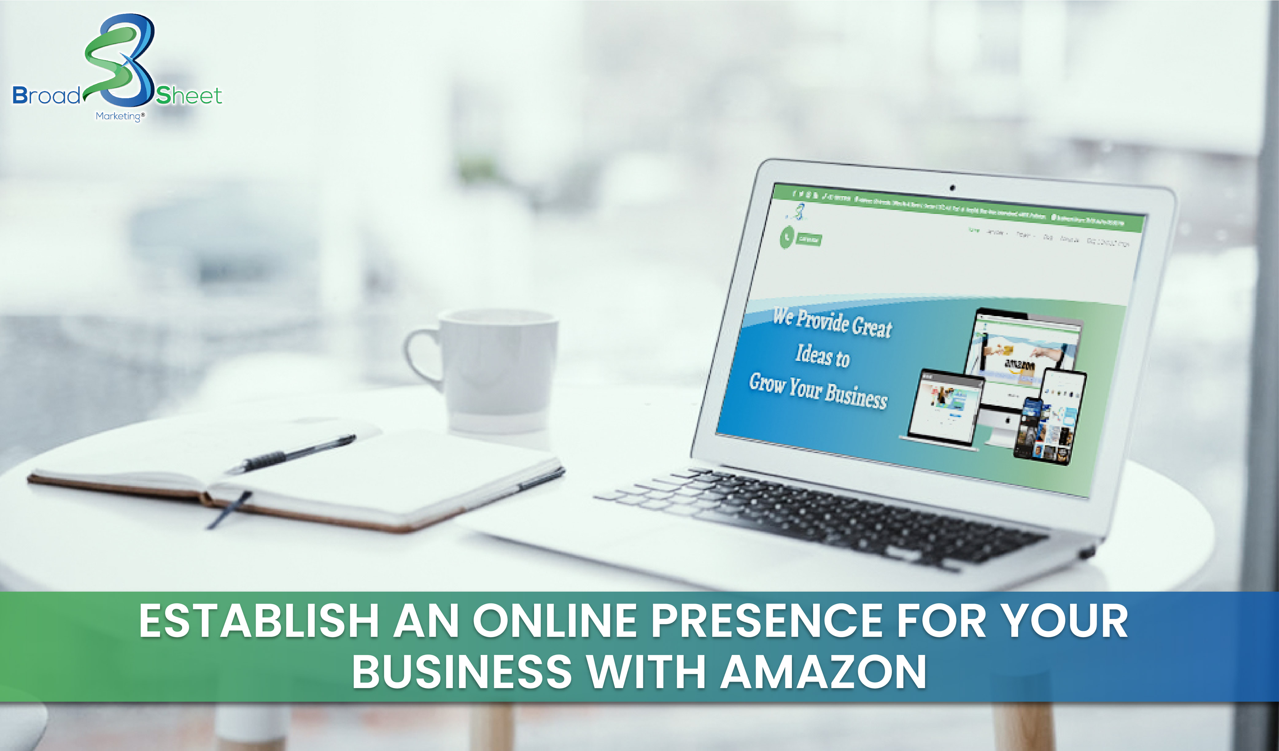 Establish an Online Presence for Your Business with Amazon
